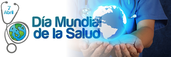 Efemérides: 7 de abril, Día Mundial de la Salud