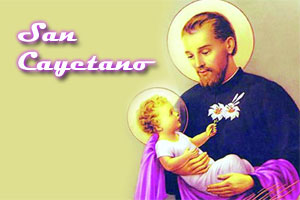 Efemérides: 7 de agosto, Día de San Cayetano, protector del pan y del trabajo