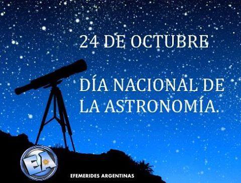 Efemérides: 24 de octubre, Día Nacional de la Astronomía