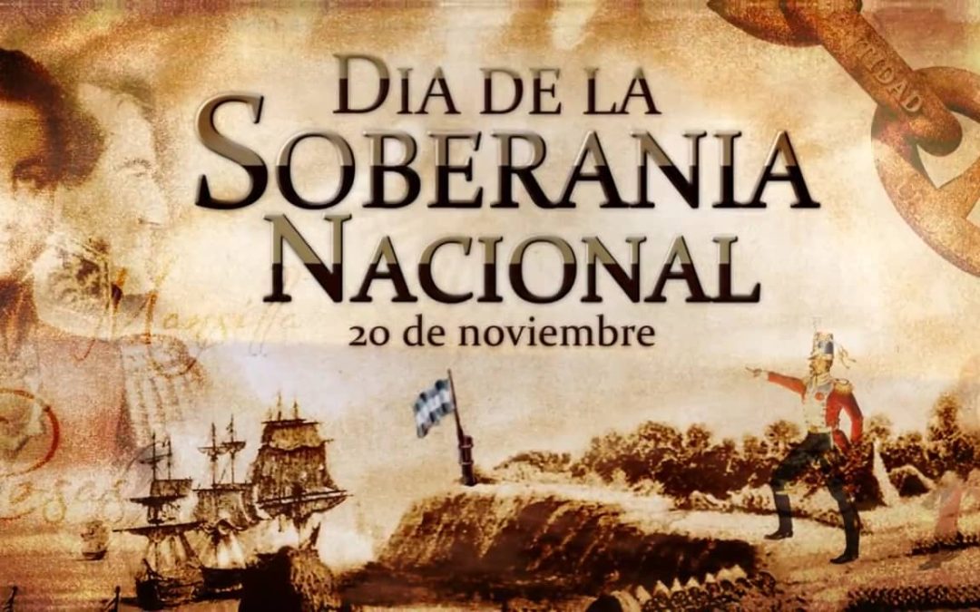 Efemérides: 20 de noviembre, Día de la Soberanía Nacional
