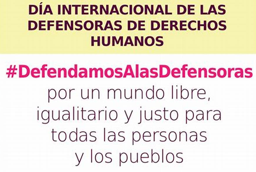 Efemérides: 29 de noviembre, Día Internacional de las Defensoras de Derechos Humanos