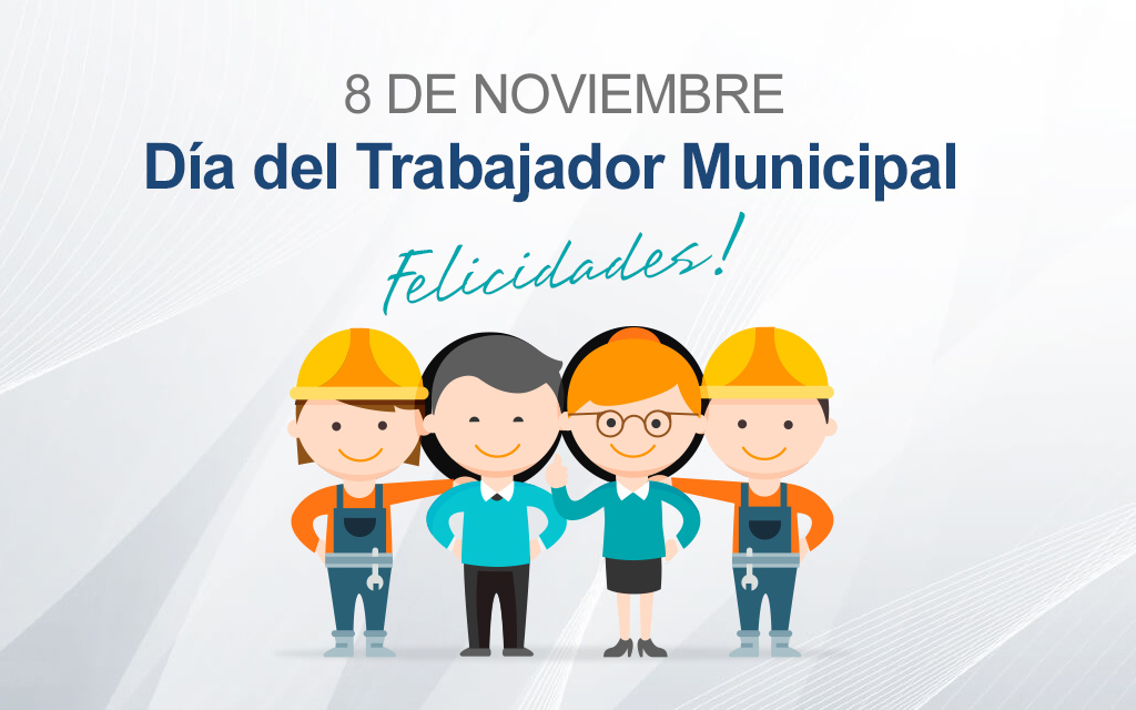 Efemérides: 8 de noviembre, Día del Trabajador Municipal