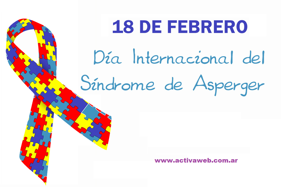 Efemérides: 18 de febrero, Día Internacional del Síndrome de Asperger