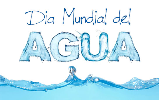 Efemérides: 22 de marzo, Día Mundial del Agua