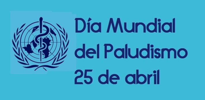 Efemérides: 25 de abril, Día Mundial del Paludismo