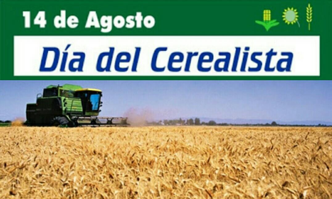 Efemérides: 14 de agosto, Día del Cerealista