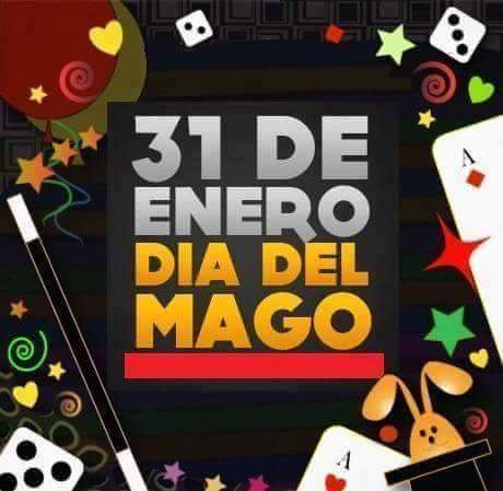 Efemérides: 31 de enero, Día Mundial del Mago