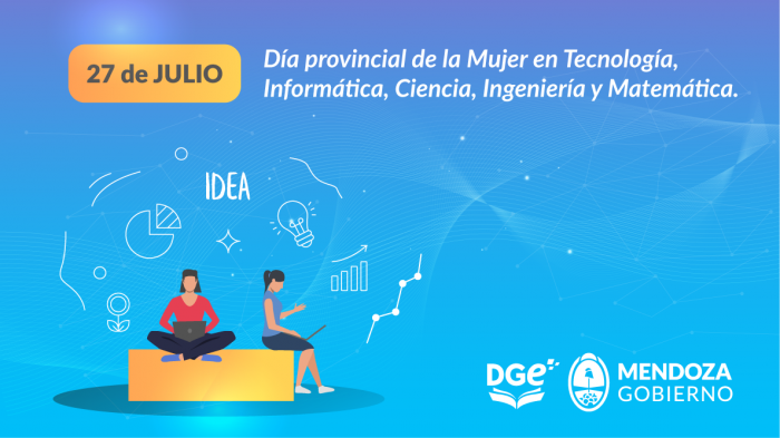 Efemérides: 27 de julio, Día Provincial de la Mujer en Tecnología, Informática, Ciencia, Ingeniería y Matemática