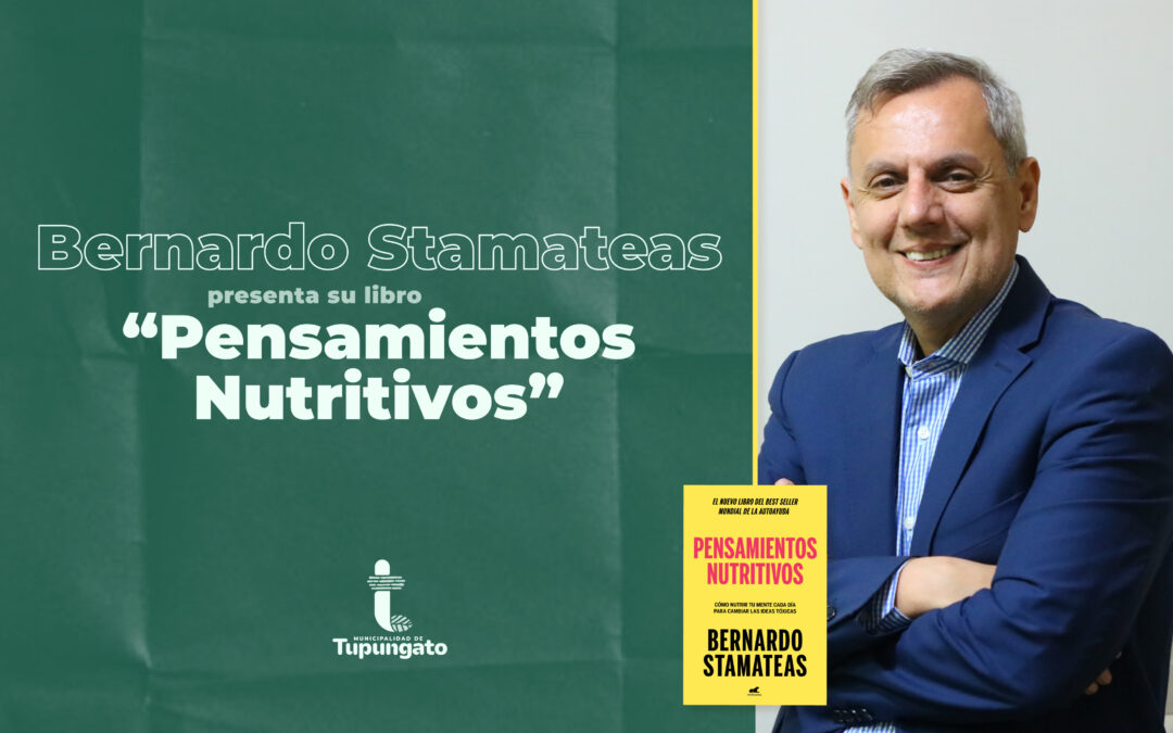 Bernardo Stamateas presenta en Tupungato su nuevo libro «Pensamientos Nutritivos»