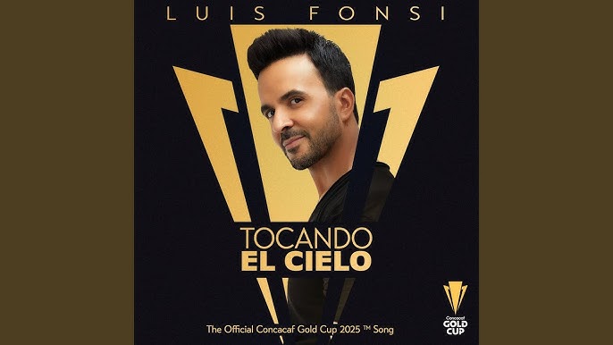 Luis Fonsi ha lanzado Tocando el Cielo, el himno oficial de la Copa Oro Concacaf 2025