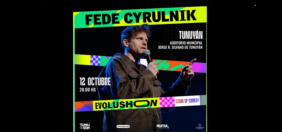 Fede Cyrulnik se presenta en el Auditorio Municipal con su espectáculo Evolushon