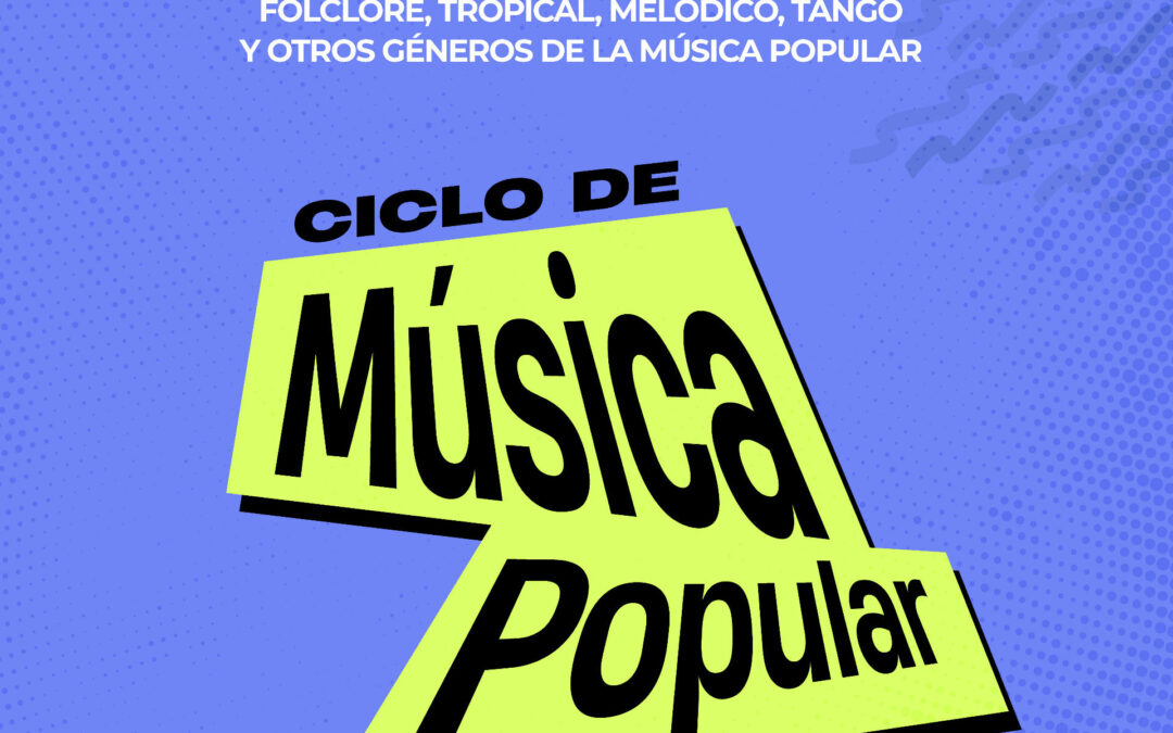 La Municipalidad de Tunuyán impulsa una nueva convocatoria del Ciclo de Música Popular