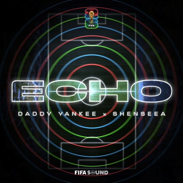 Daddy Yankee y Shenseea lanzan “Echo”, el nuevo himno del Mundial 2026