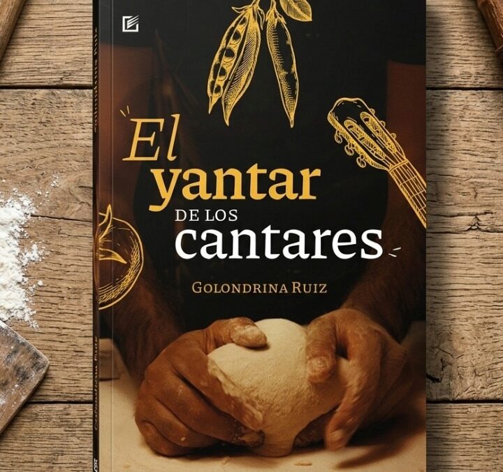 El libro “El yantar de los cantares”, de Golondrina Ruiz, se presentará en la Biblioteca San Martín